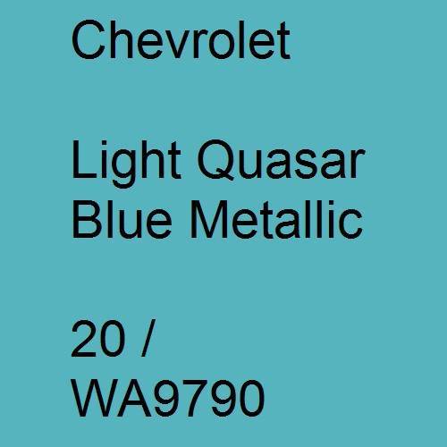 Chevrolet, Light Quasar Blue Metallic, 20 / WA9790.